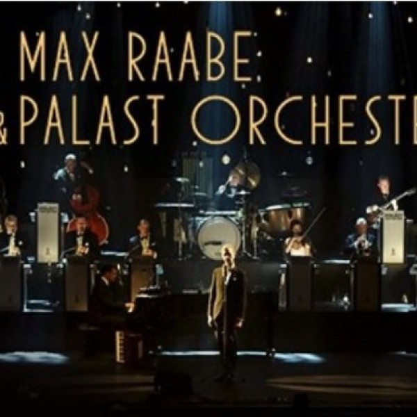 Max Raabe und Palast Orchester